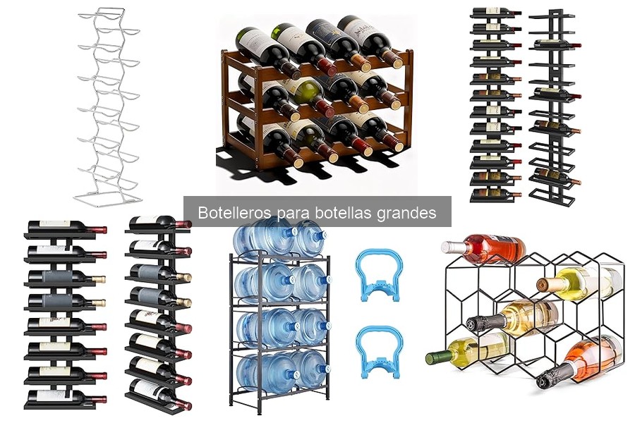 Cómo elegir el mejor botellero para botellas grandes