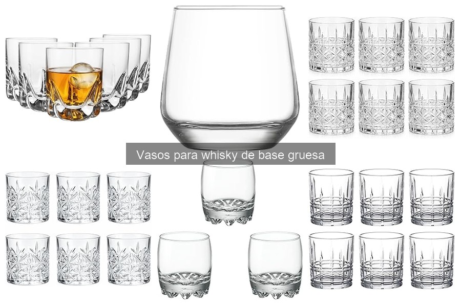 Cómo elegir el mejor vaso para whisky de base gruesa
