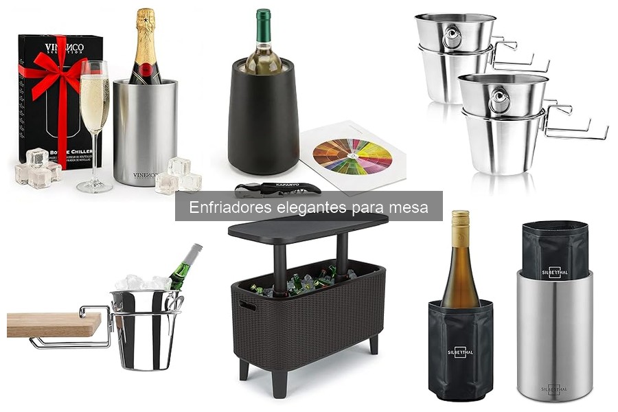 Enfriadores elegantes para mesa: ¿Qué son y sus beneficios?