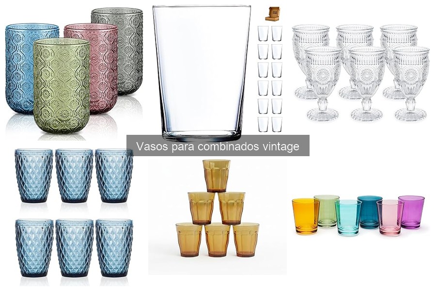 Guía para Seleccionar Vasos Vintage para Combinados