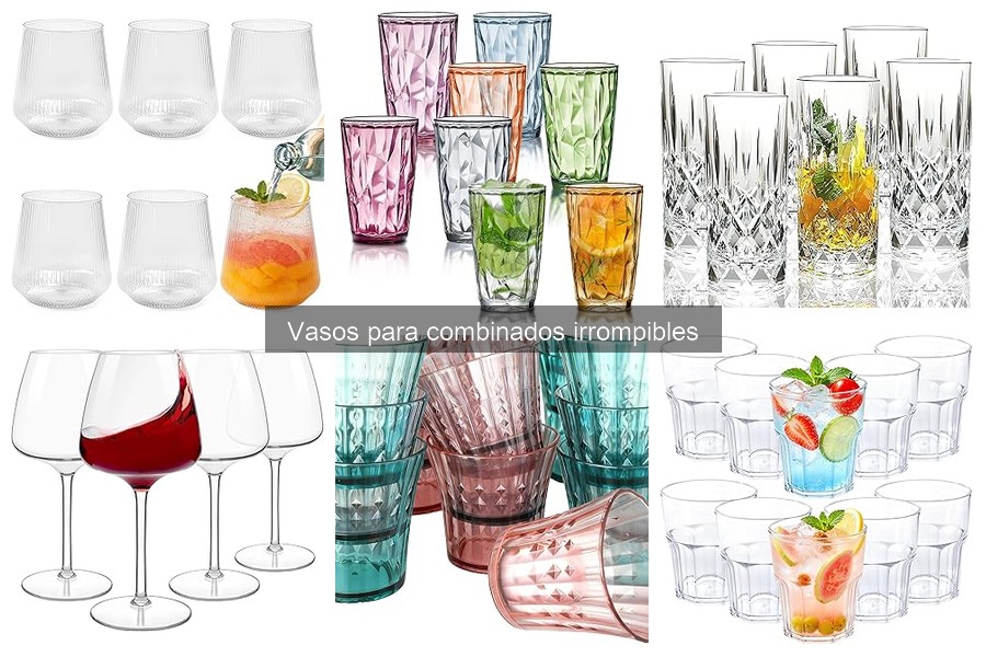 ¿Qué son los vasos irrompibles para combinados?