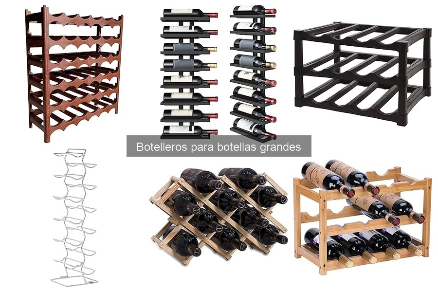 Tipos de botelleros para botellas grandes: Ventajas y desventajas