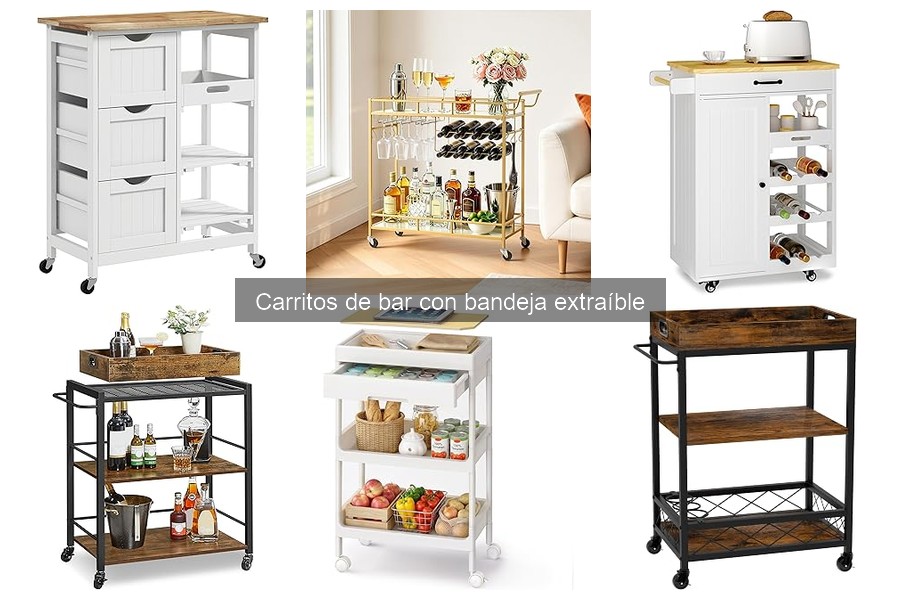 Tipos de carritos de bar con bandeja extraíble para tu hogar