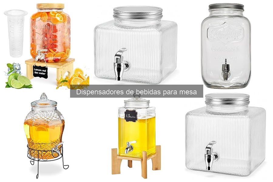 Tipos de dispensadores de bebidas para mesa: guía completa