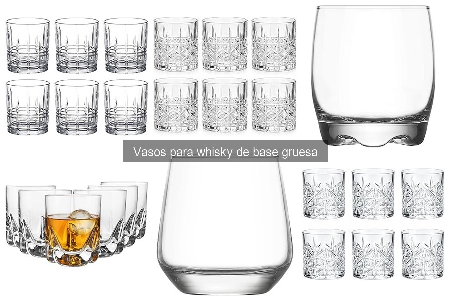 Ventajas de usar vasos para whisky de base gruesa